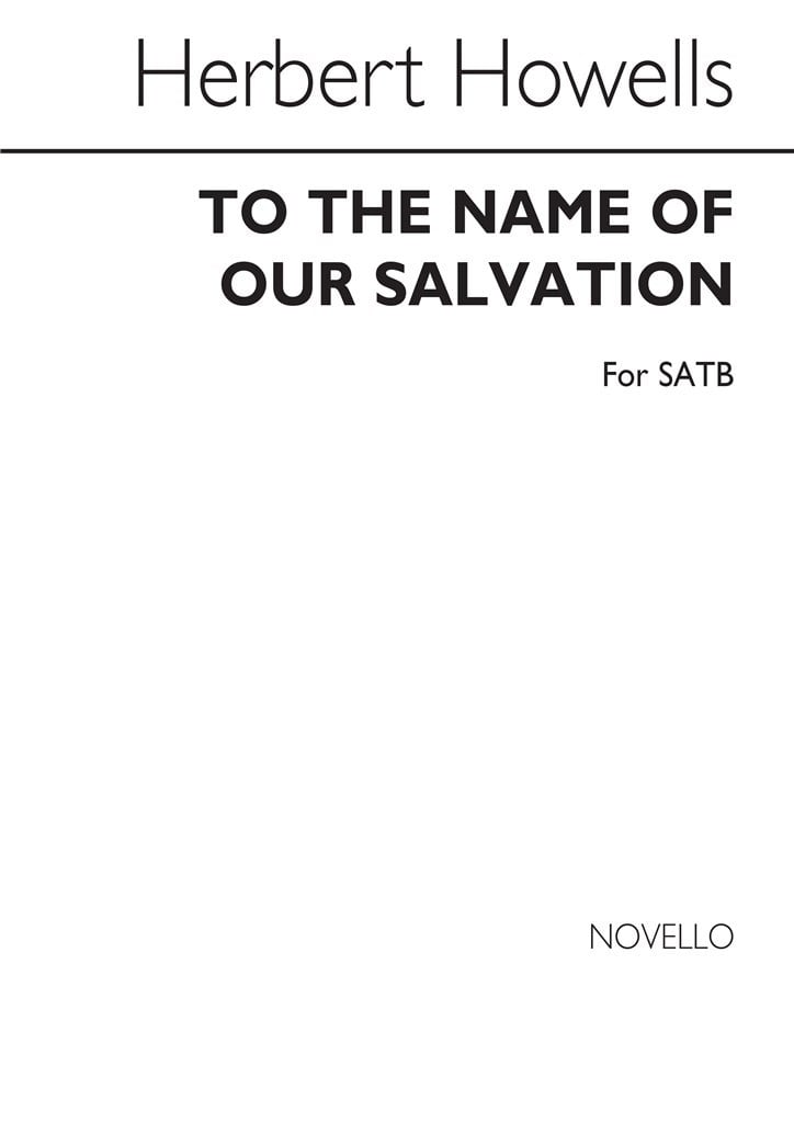 To The Name Of Our Salvation for SATB Chorus